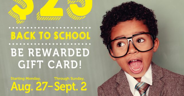 Be Rewarded Back to School Promotion