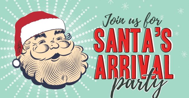 Santa’s Arrival Party