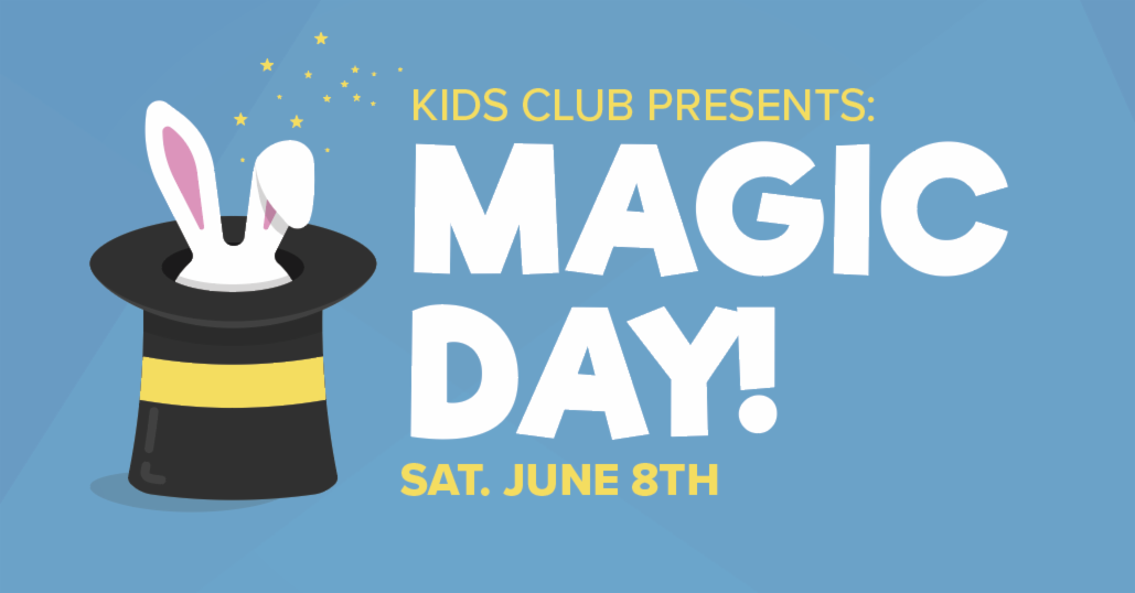 Kids Club: Magic Day