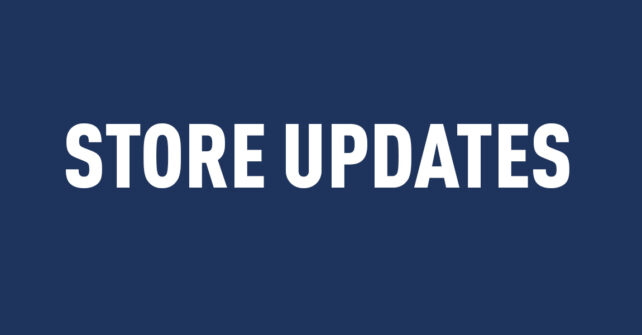 Store Updates