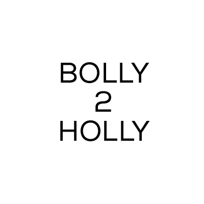 Bolly and Holly